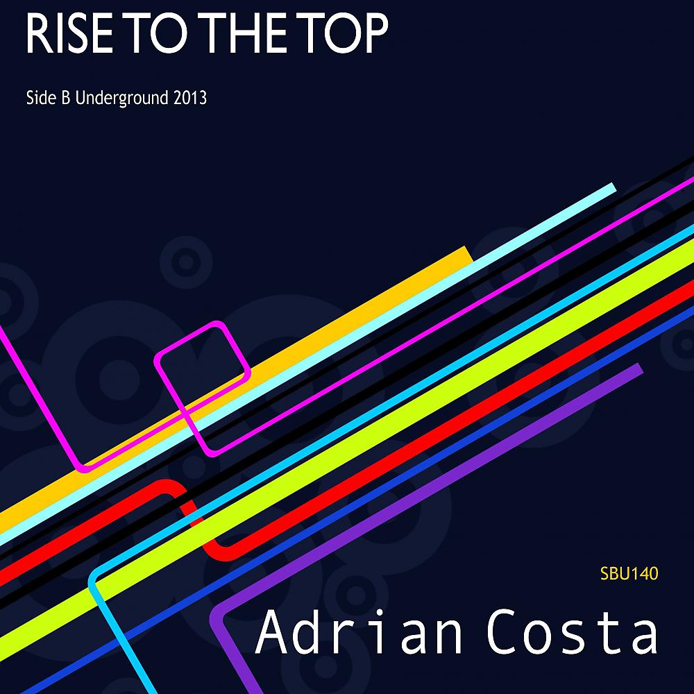 Постер альбома Rise To The Top