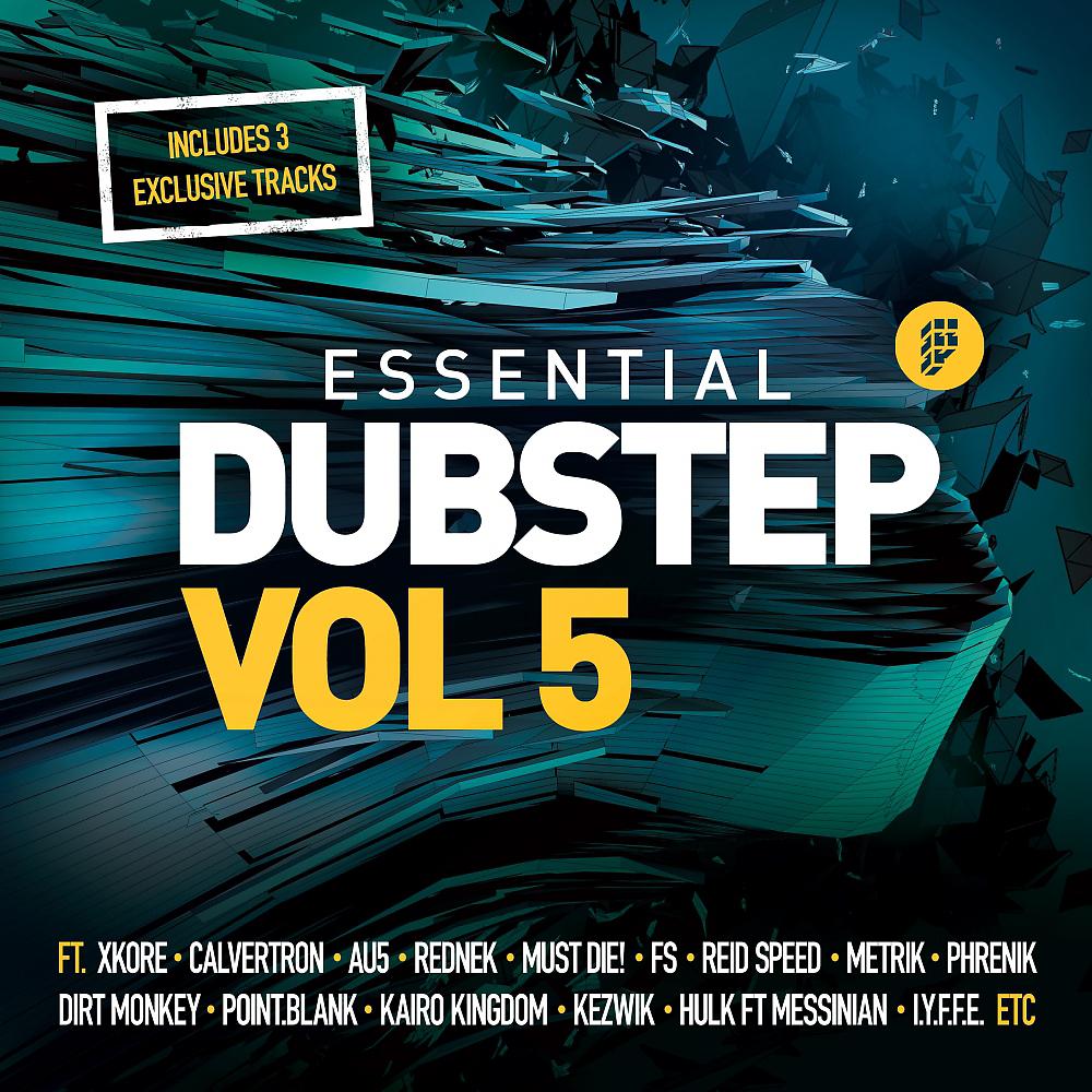 Постер альбома Essential Dubstep Vol. 5 (Best Of Underground Dubstep / Brostep 2013)