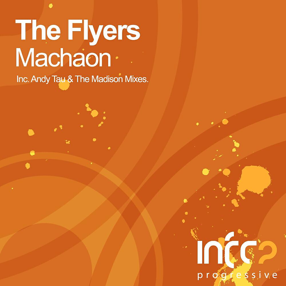 The Flyers - Machaon (Andy Tau Remix)