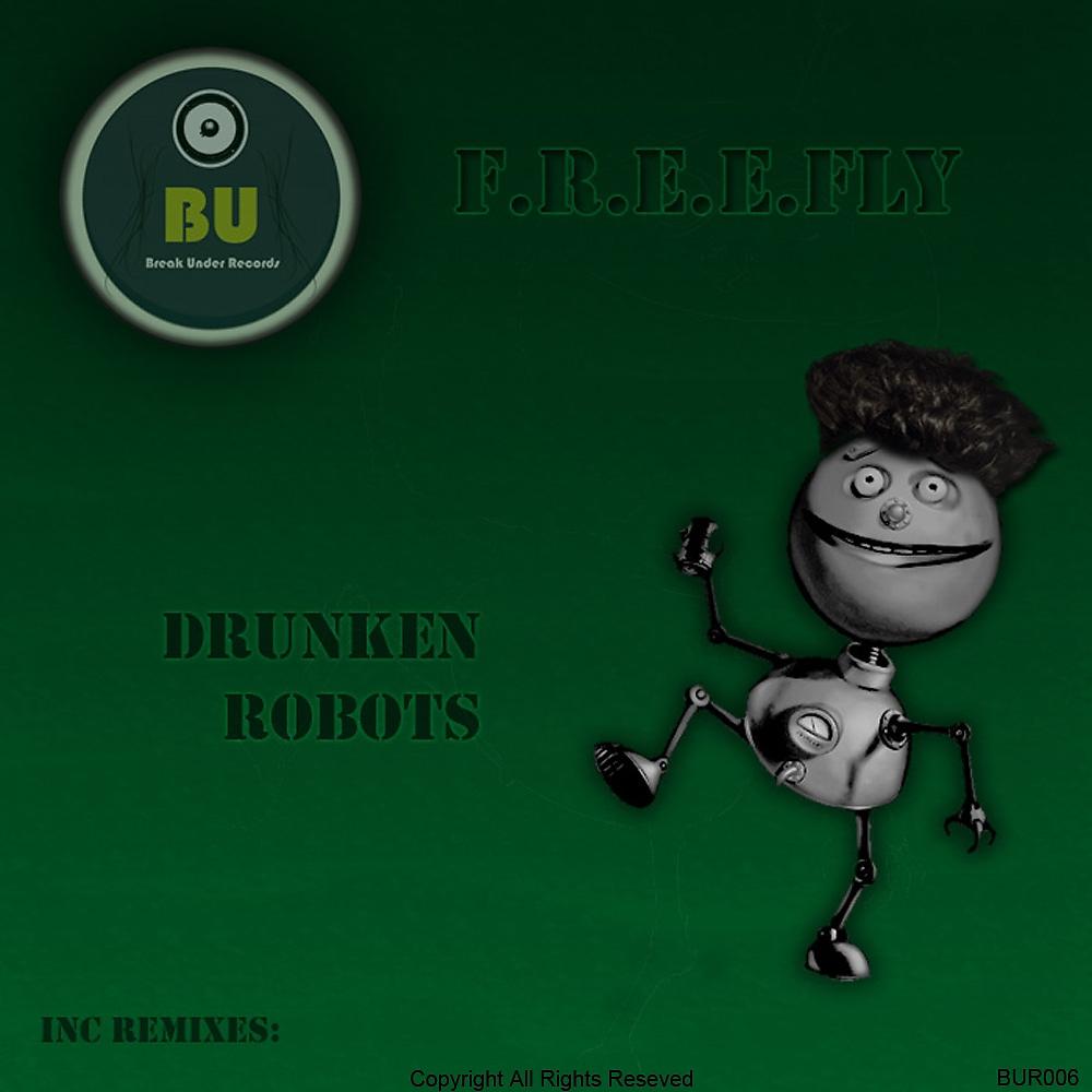 Постер альбома Drunken Robots