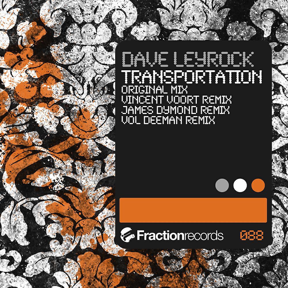 Dave Leyrock - Transportation (James Dymond Remix)