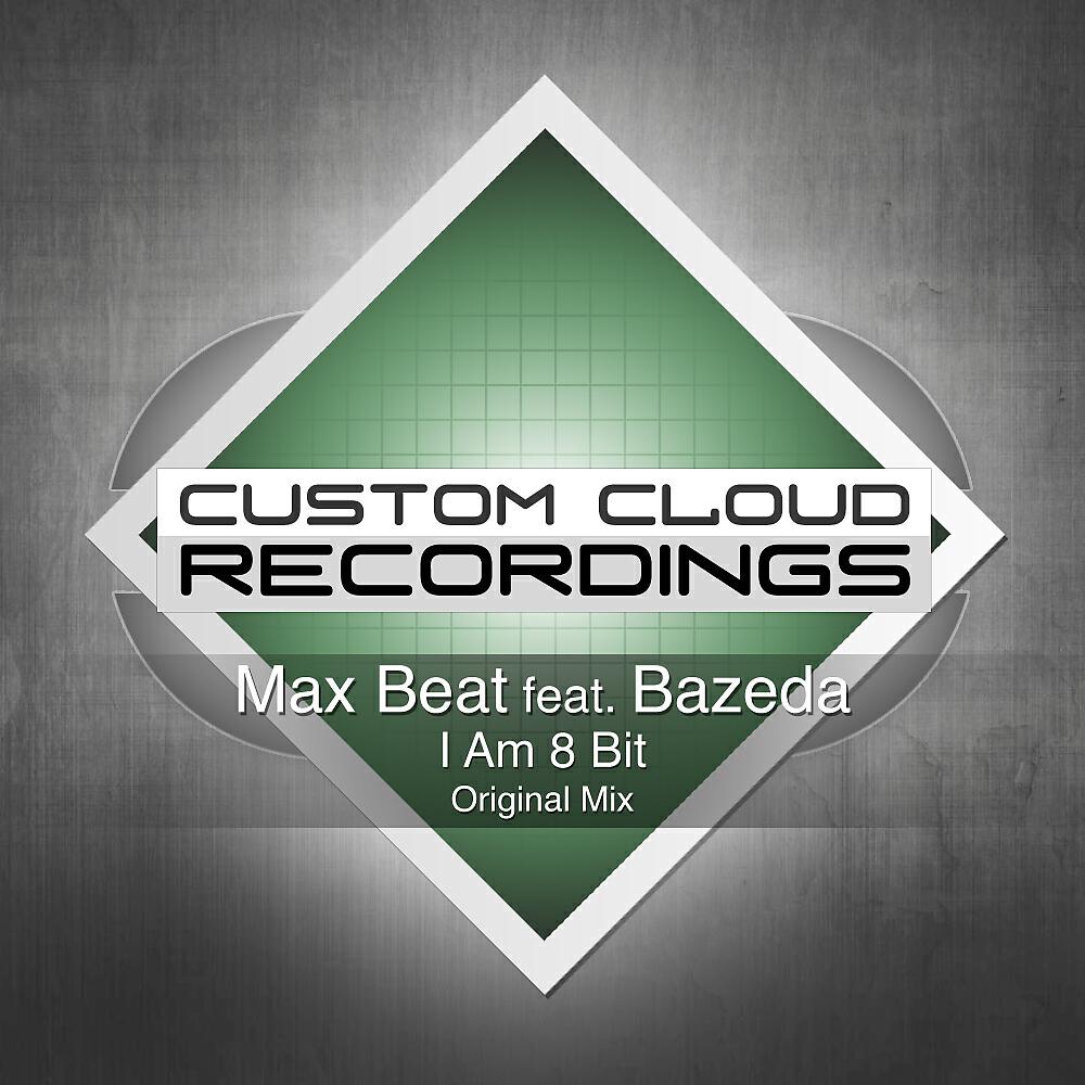 Max Beat - I Am 8 Bit
