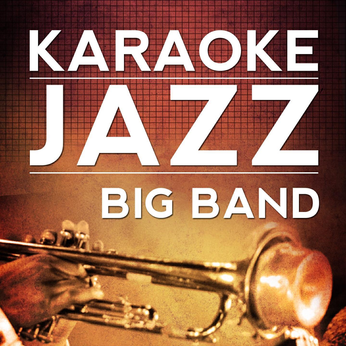 Karaoke Jazz Big Band - The Boy from Ipanema (Karaoke Version) [Originally Performed By Diana Krall]
