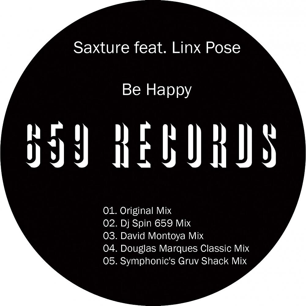 Saxture - Be Happy (Dj Spin 659 Mix)