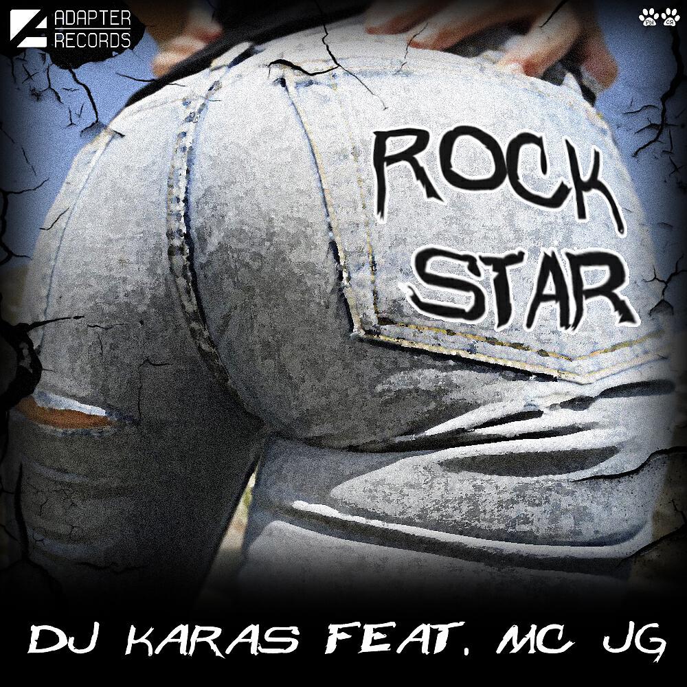 DJ Karas - Rockstar (Dj Karas & Te5la Remix)