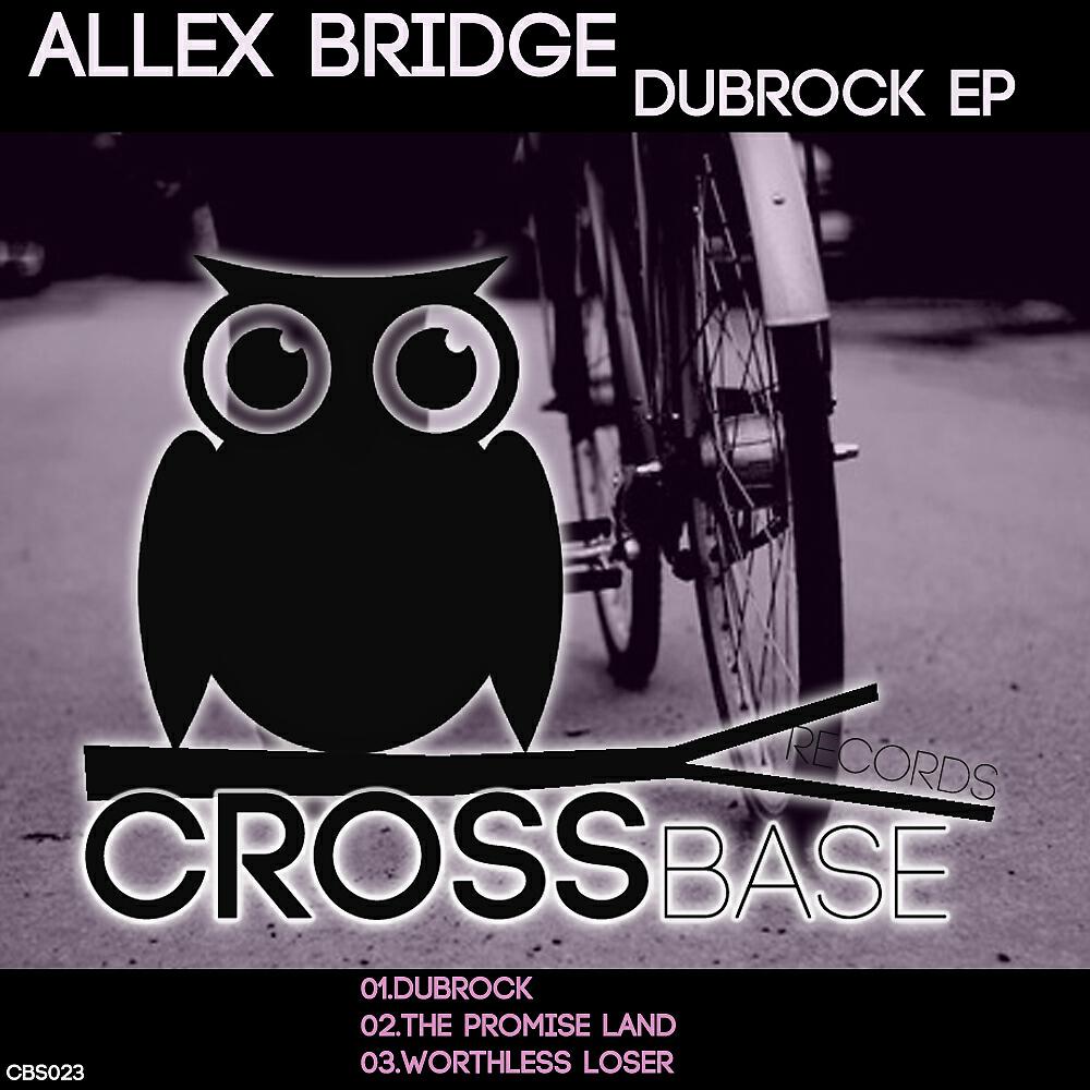 Allex Bridge - The Promise Land