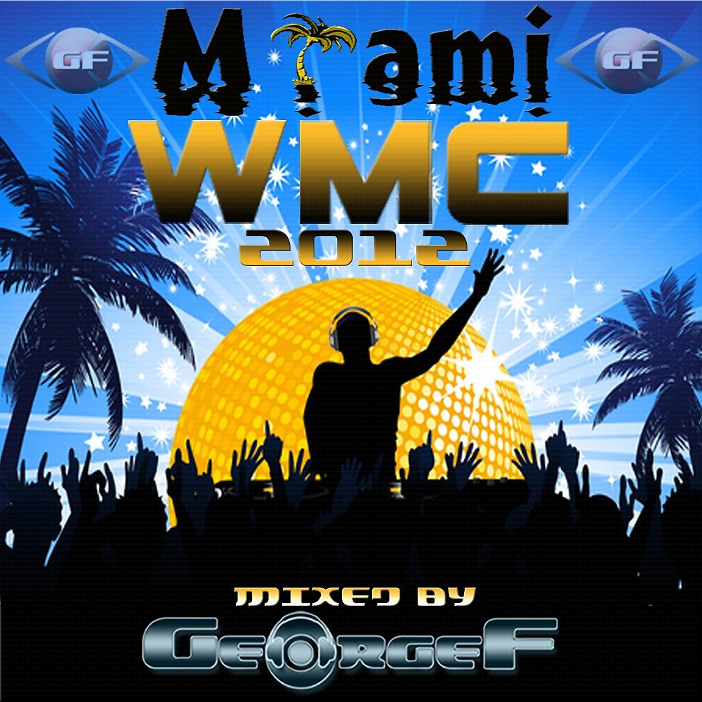 Постер альбома Miami WMC 2012
