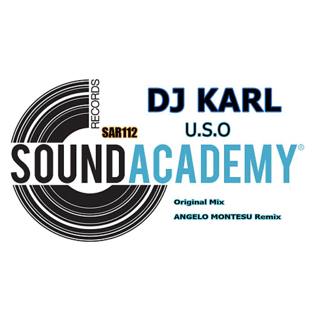 Dj Karl - U.S.O (Angelo Montesu Remix)