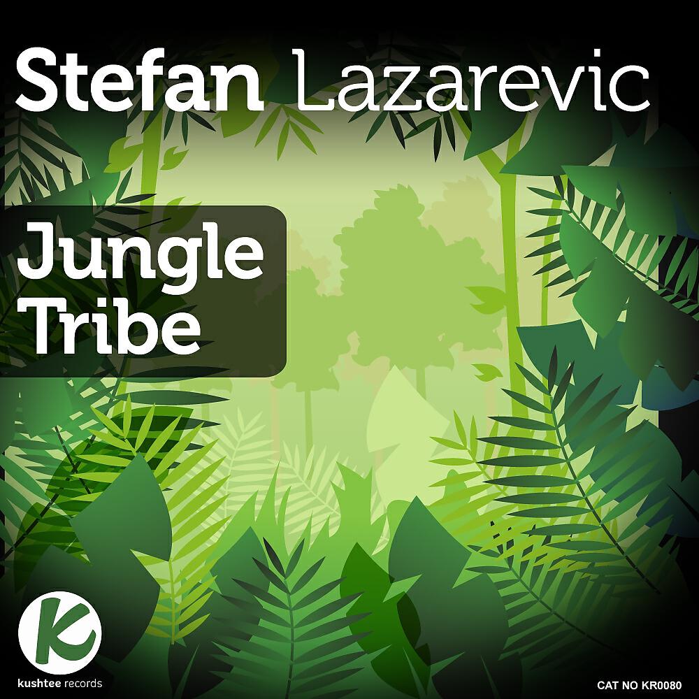 Stefan Lazarevic - Jungle Tribe (Mitch Major Remix)