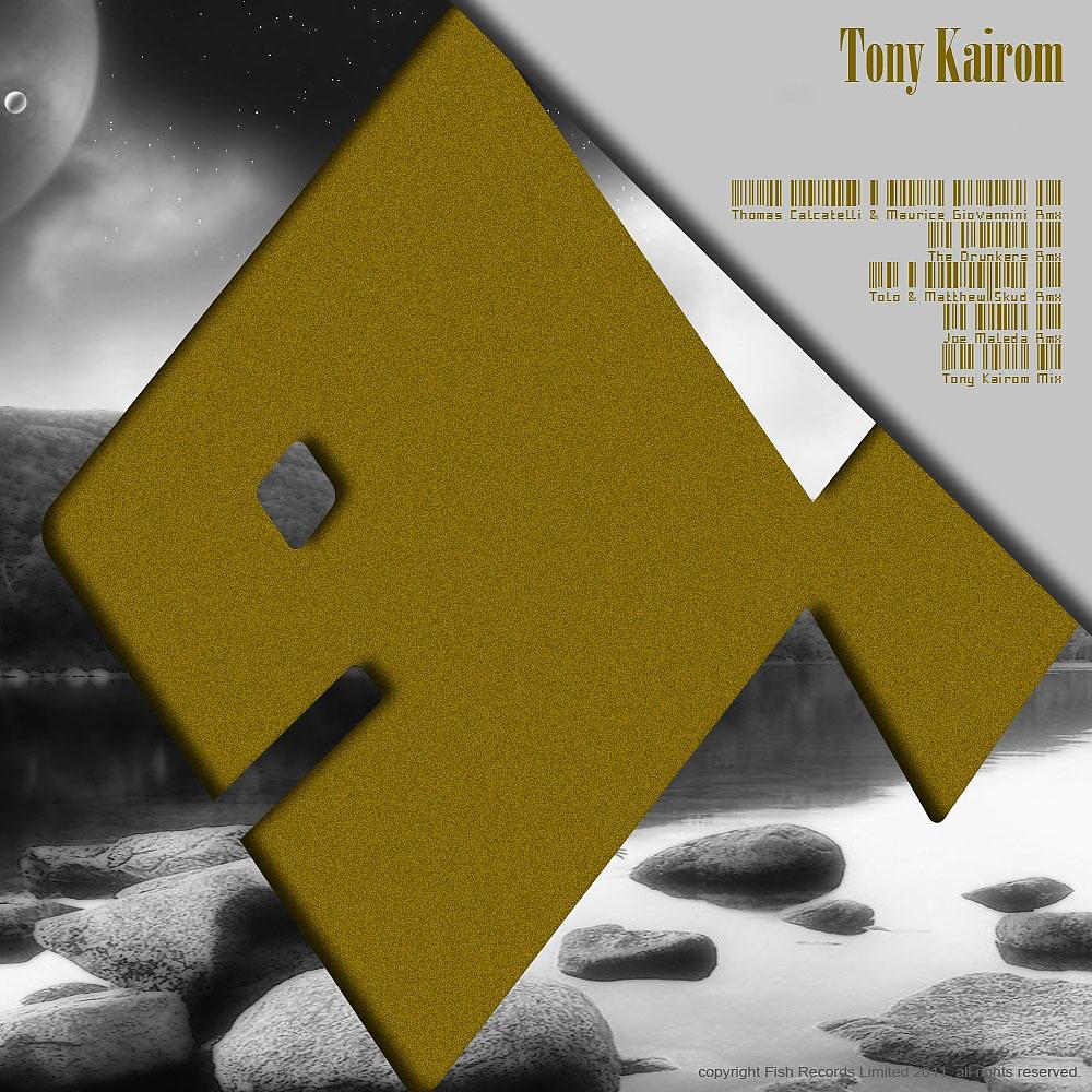 Tony Kairom - Tony Kairom (Tolo & Matthew Skud Remix)