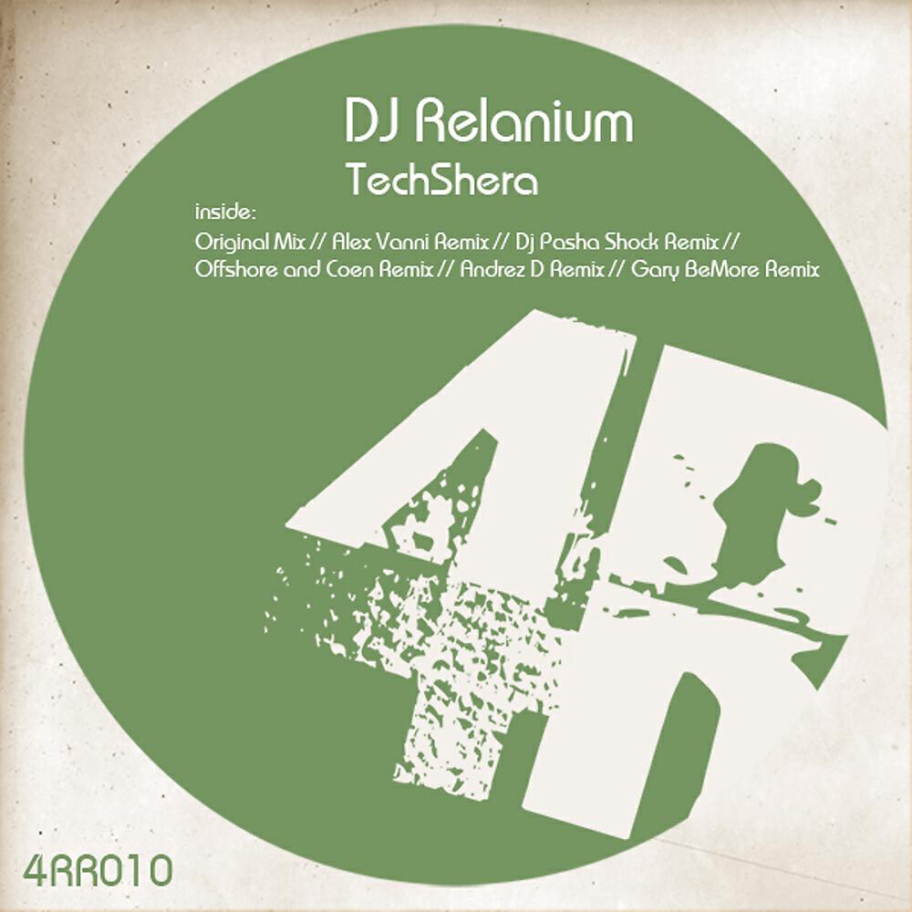 DJ Relanium - TechShera (Alex Vanni Remix)