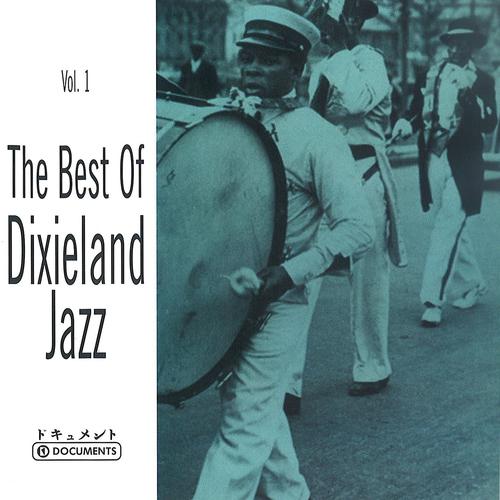 Постер альбома The Best of Dixieland Jazz, Vol. 1