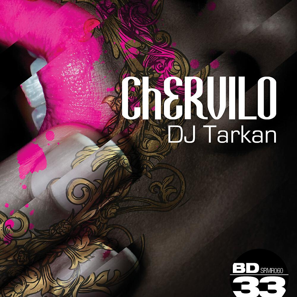 DJ Tarkan - Chervilo (Melodic Mix)