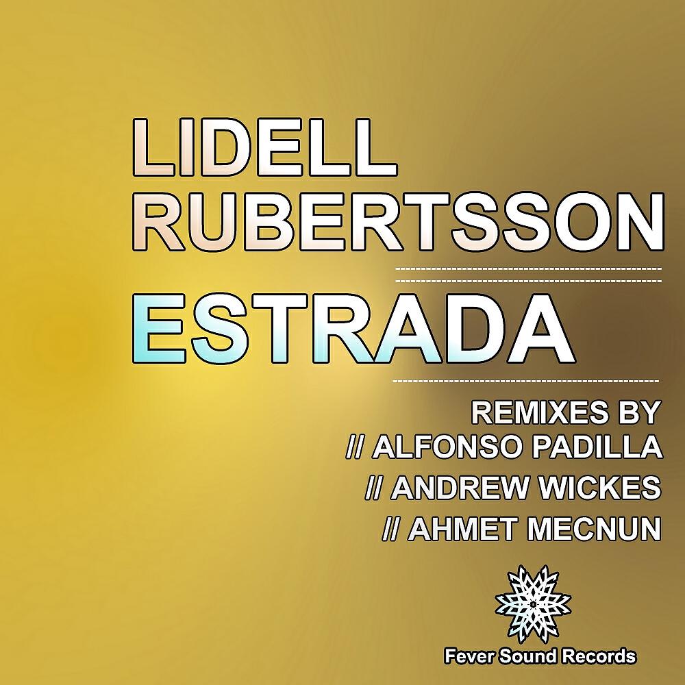 Lidell - Estrada (Ahmet Mecnun Remix)