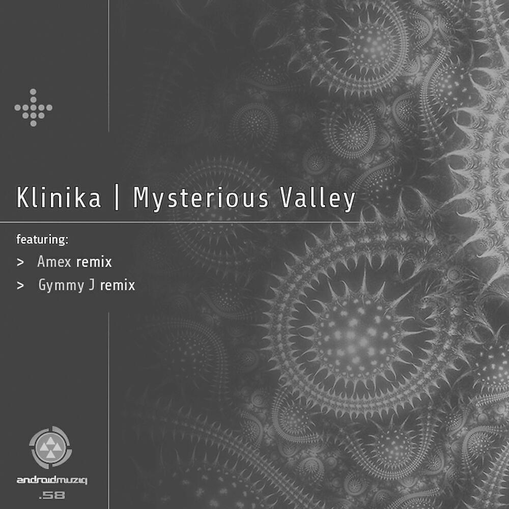 Klinika - Mysterious Valley (Amex Remix)