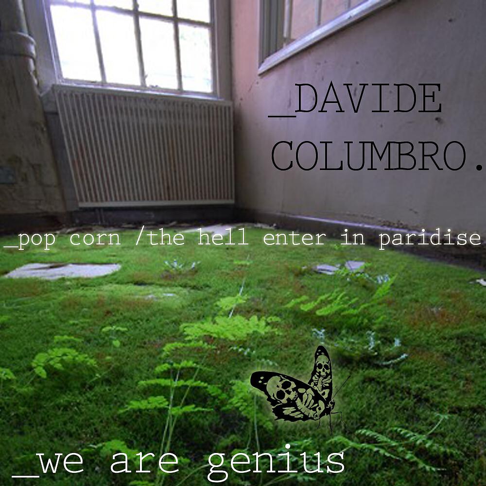Davide Columbro - The Hell Enter In Paradise