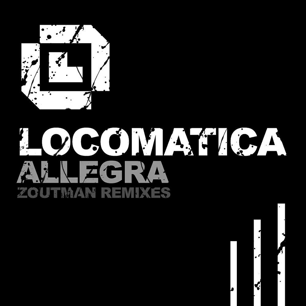 Locomatica - Allegra (Zoutman Psych Remix)