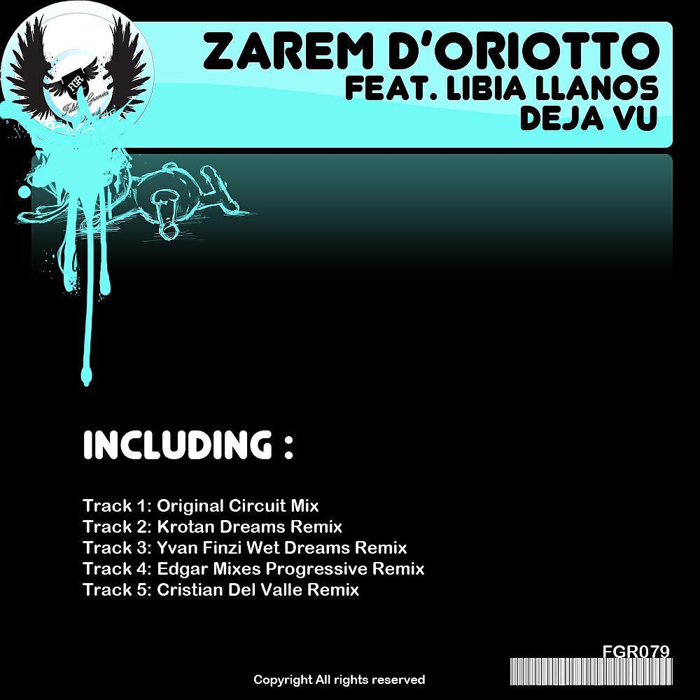 Zarem D'Oriotto - Deja Vu (Yvan Finzi Wet Dreams Remix)