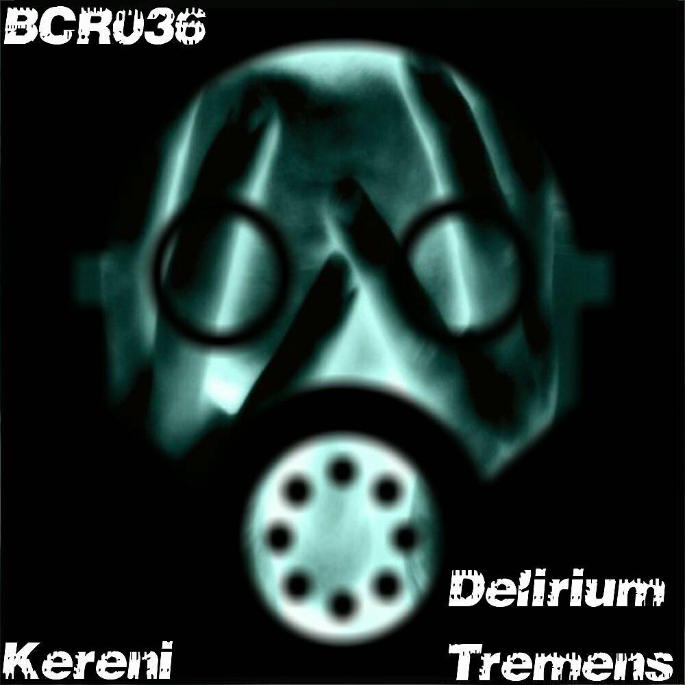 Kereni - Delirium Tremens (Ideal Flow Remix)