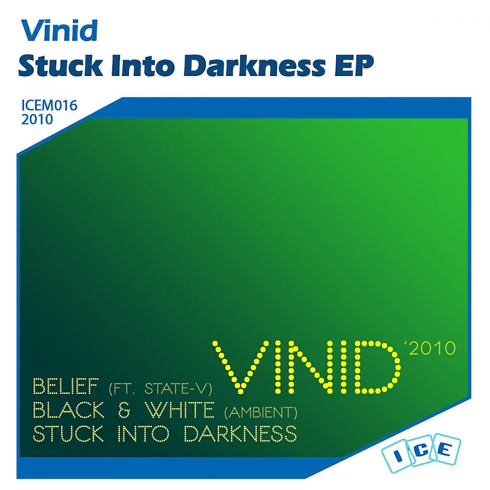 Vinid - Stuck Into Darkness