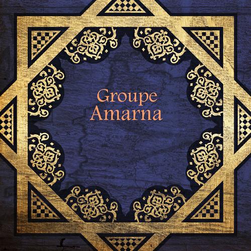 Groupe Amarna - Ouine lmeka ya ghzali