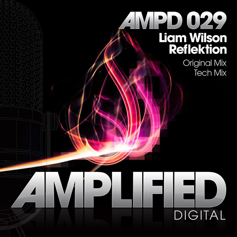 Liam Wilson - Reflektion (Tech Mix)