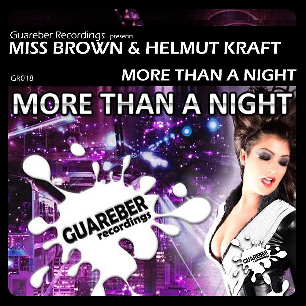 Miss Brown - More Than A Night (Ivan Gomez & Fran Ramirez Remix)