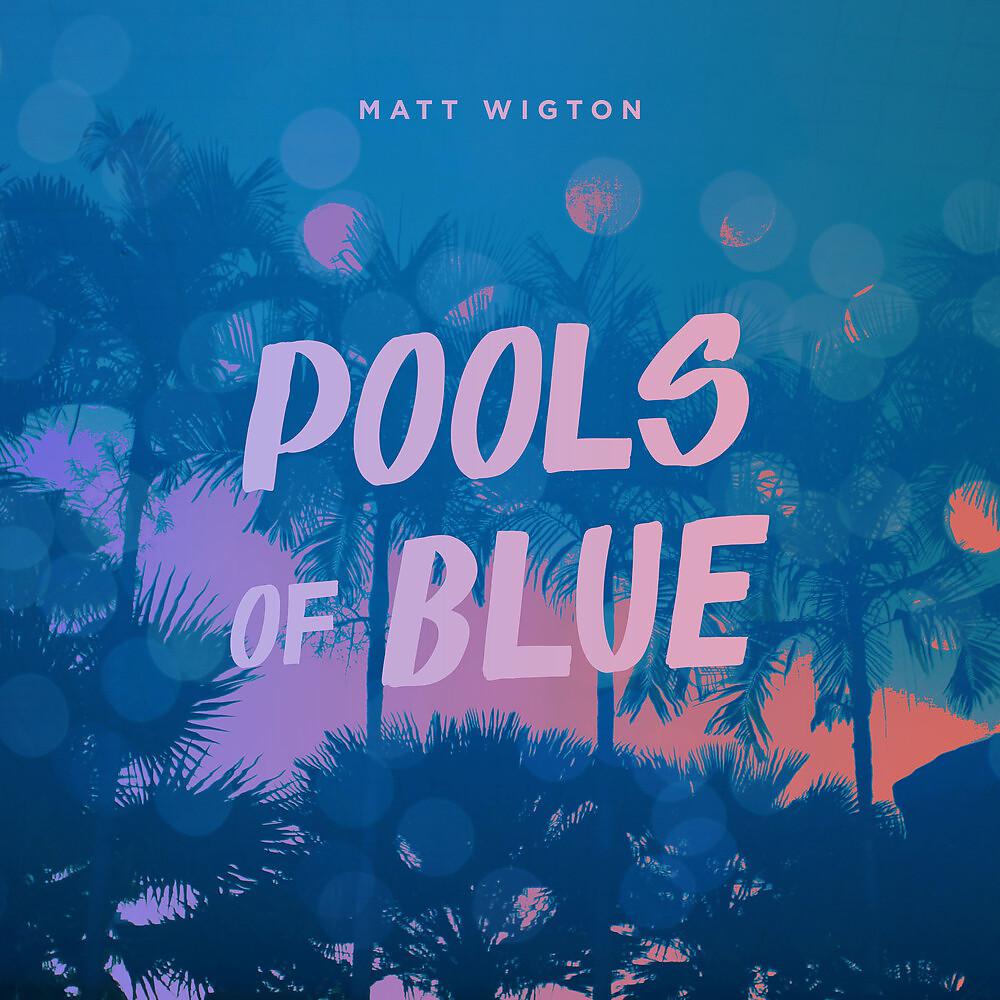 Постер альбома Pools of Blue