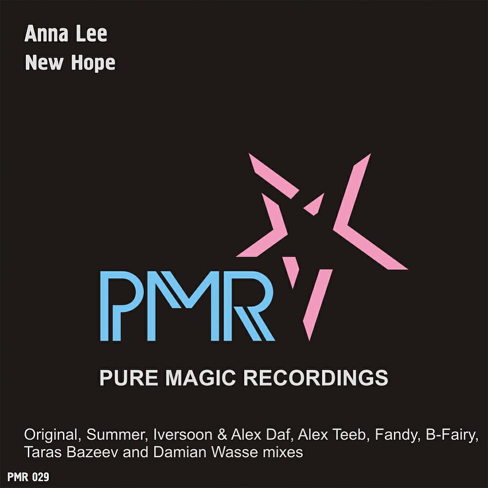 Anna Lee - New Hope (B-Fairy Remix)