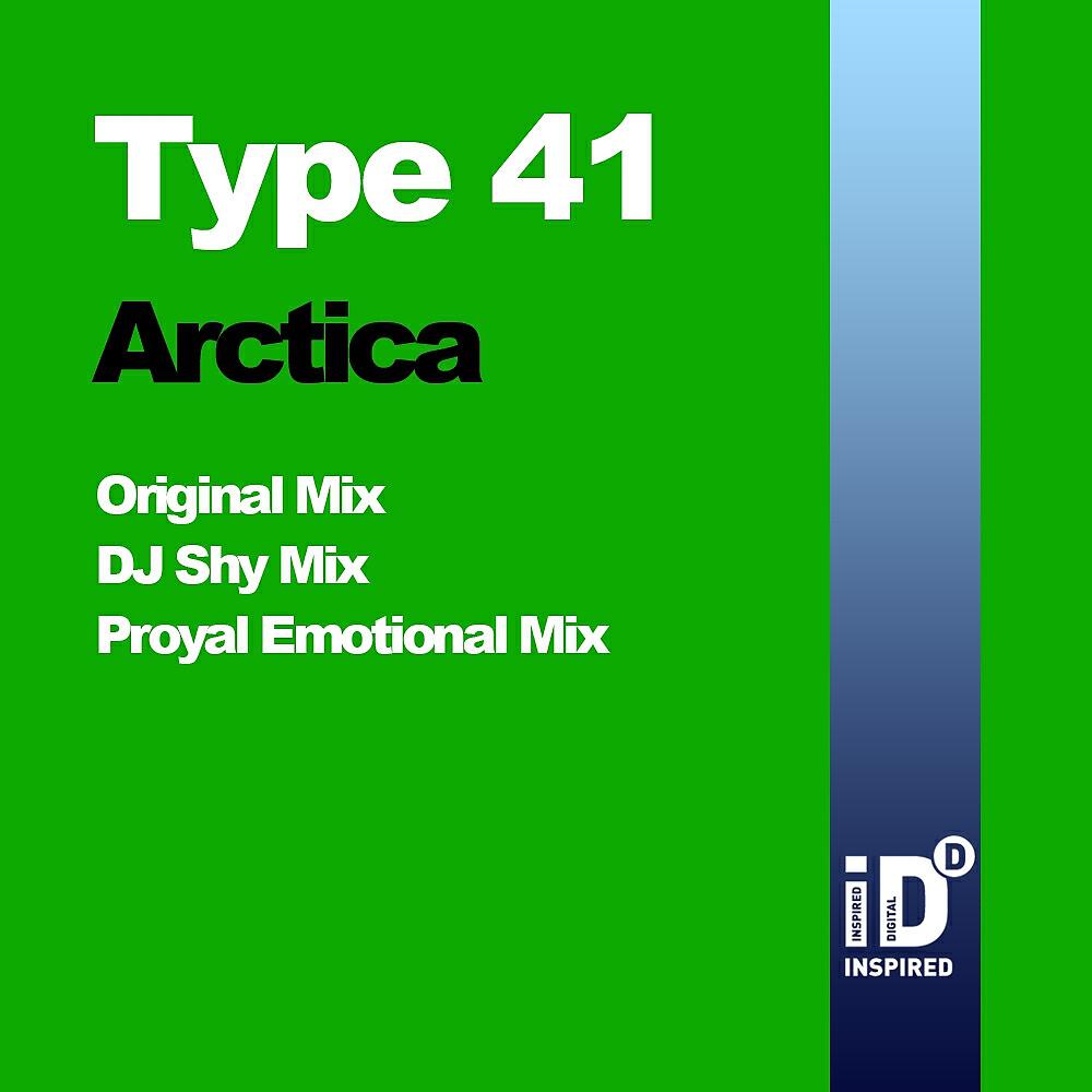 Type 41 - Arctica (Dj Shy  Remix)