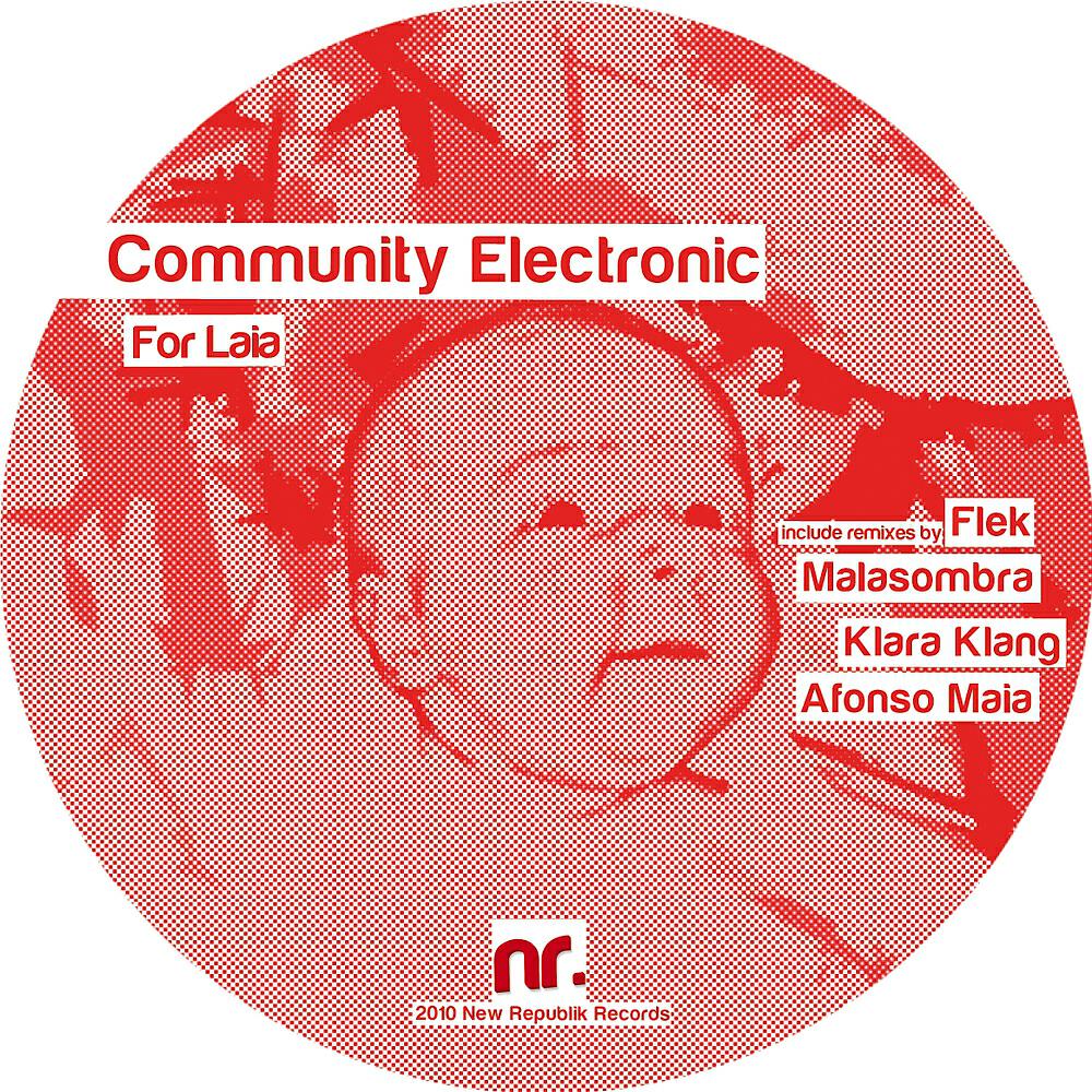 Community Electronic - For Laia (Klara Klang Remix)