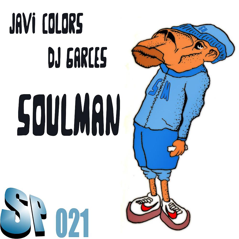 Javi Colors - Soulman (Angel Mora & Ralfus Remix)