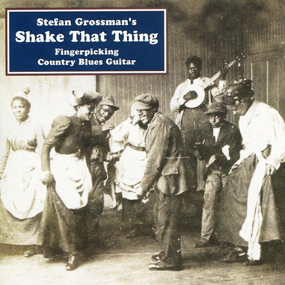 Stefan Grossman - Death Come Creeping