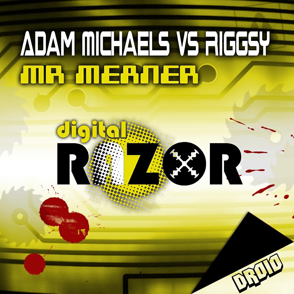 Adam Michaels - Mr Meaner