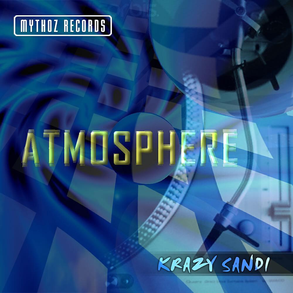 Krazy Sandi - Atmosphere