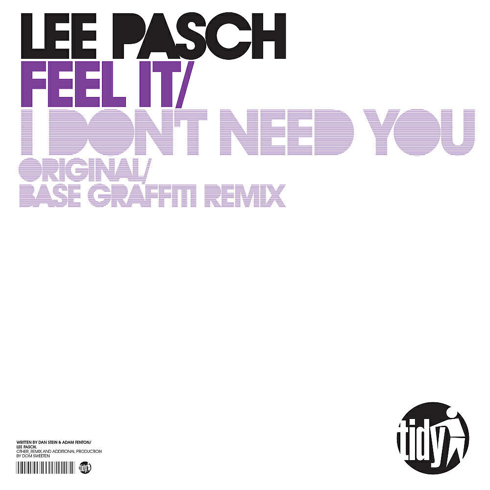 Lee Pasch - I Don't Need You (Original Edit)