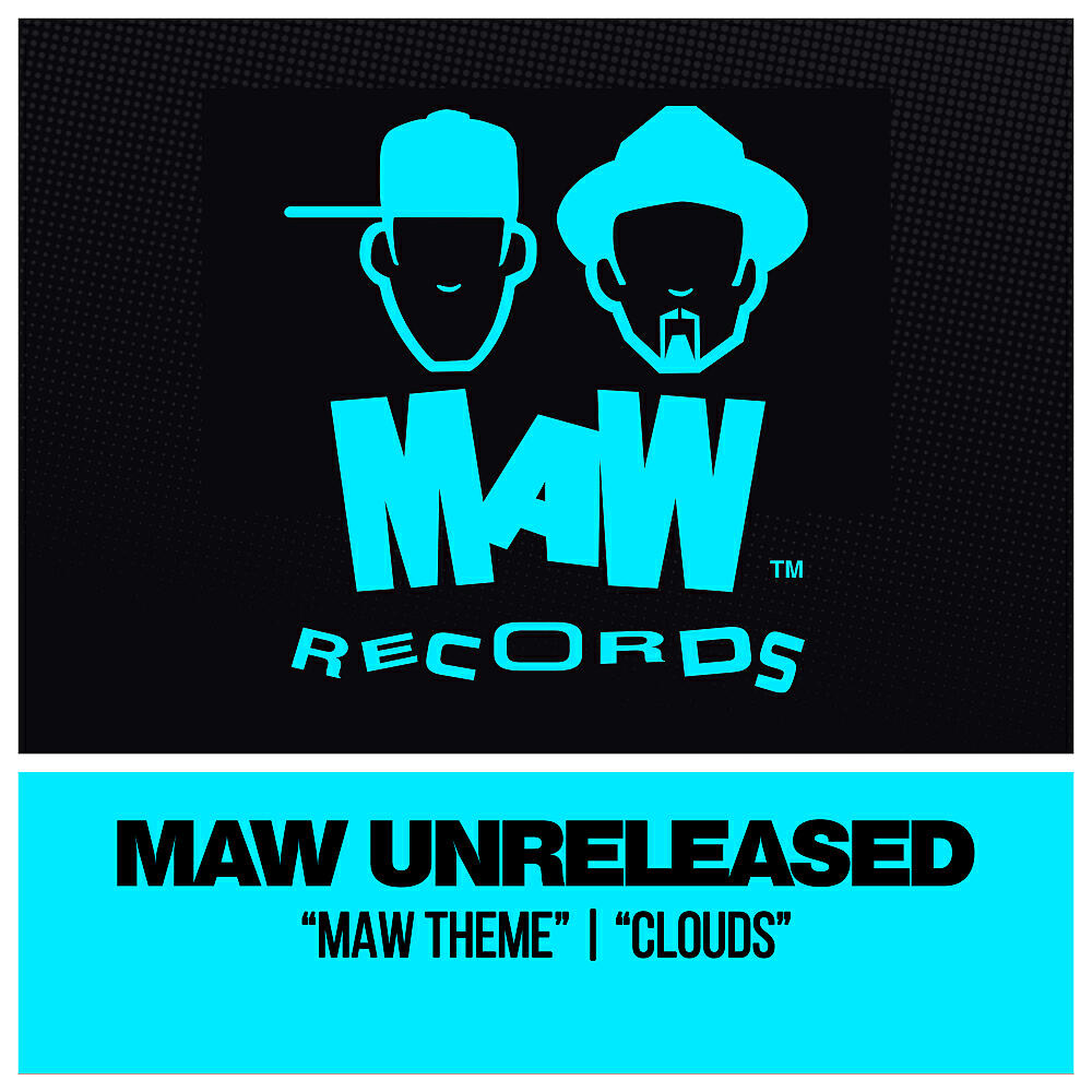 MAW Unreleased - Clouds