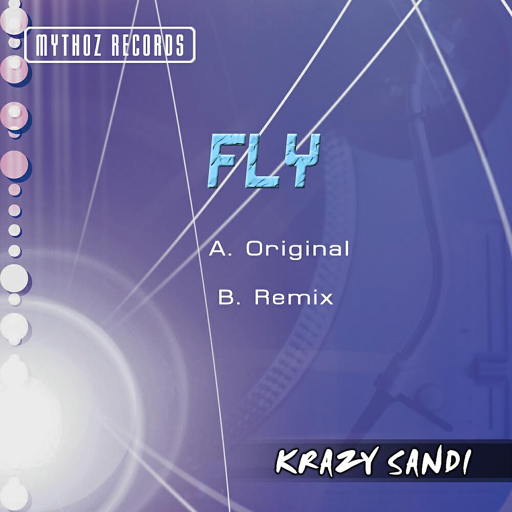 Krazy Sandi - Fly (Remix)