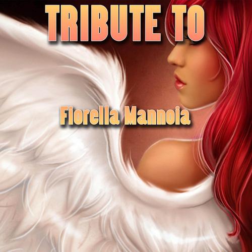 Постер альбома Tribute to fiorella mannoia
