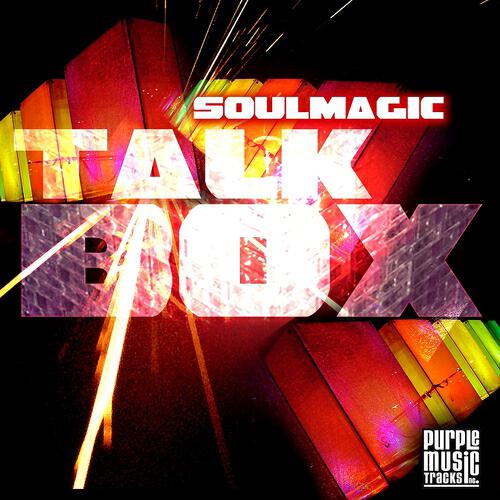 Soulmagic - Talkbox (Soulmagic Main Mix)