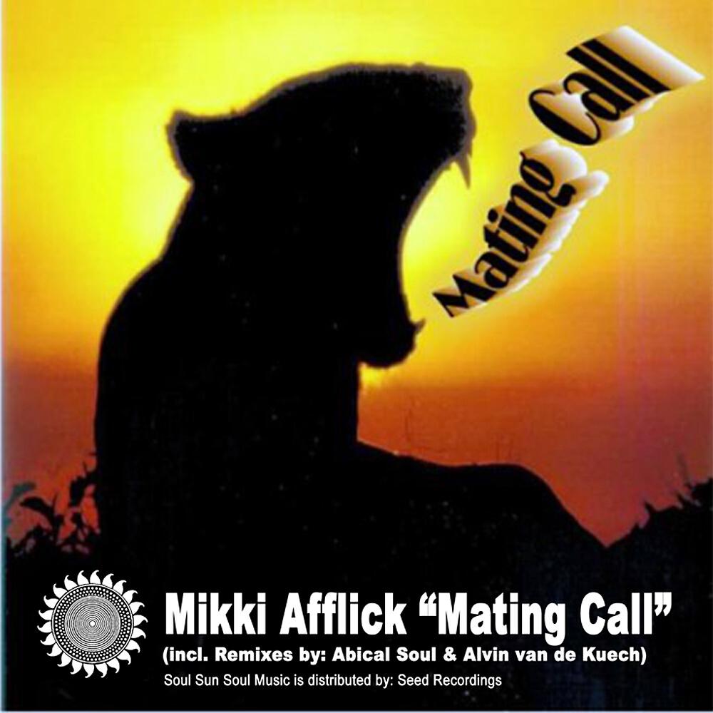 Mikki Afflick - Mating Call (Afro-Tek Mix)