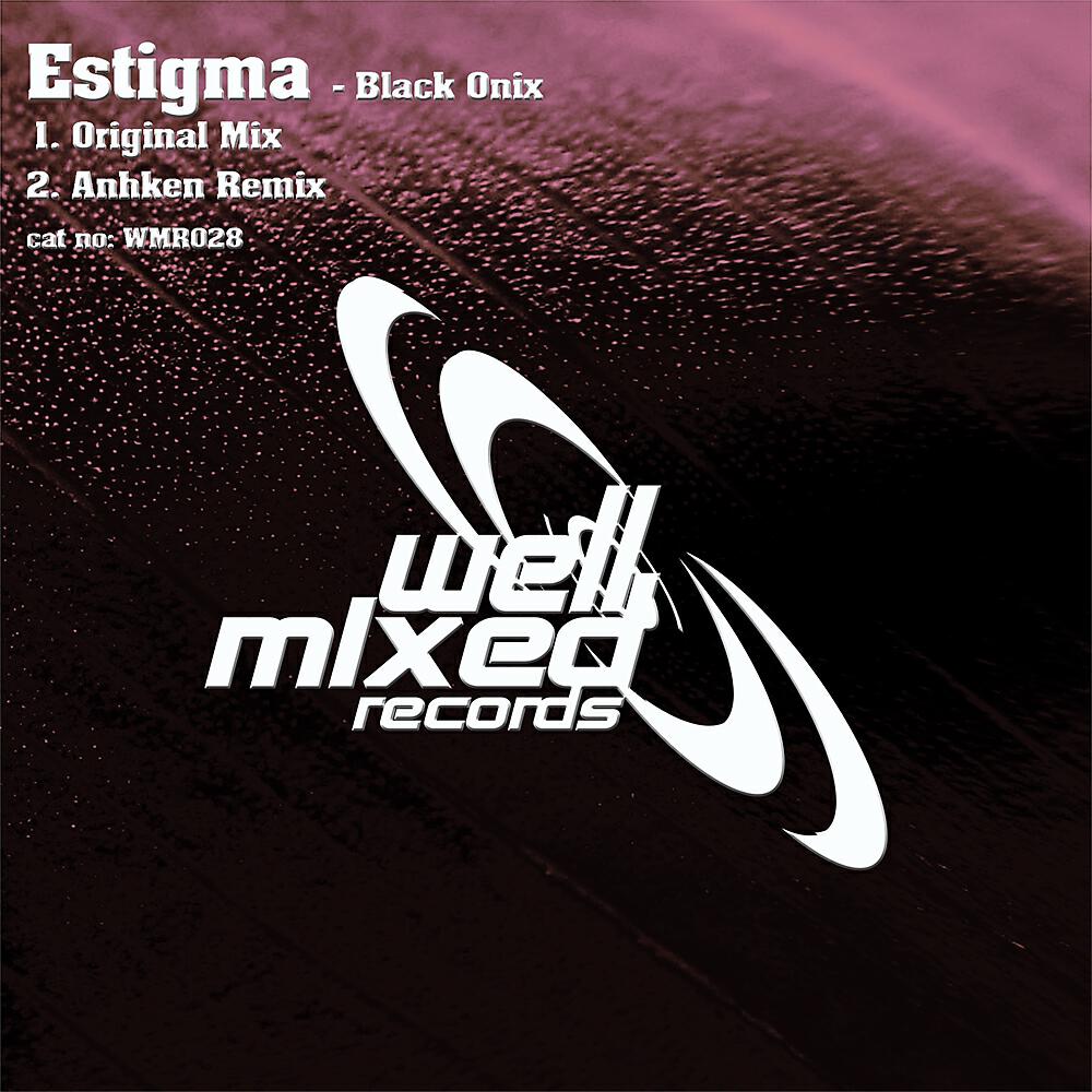 Estigma - Black Onix (Anhken Remix)