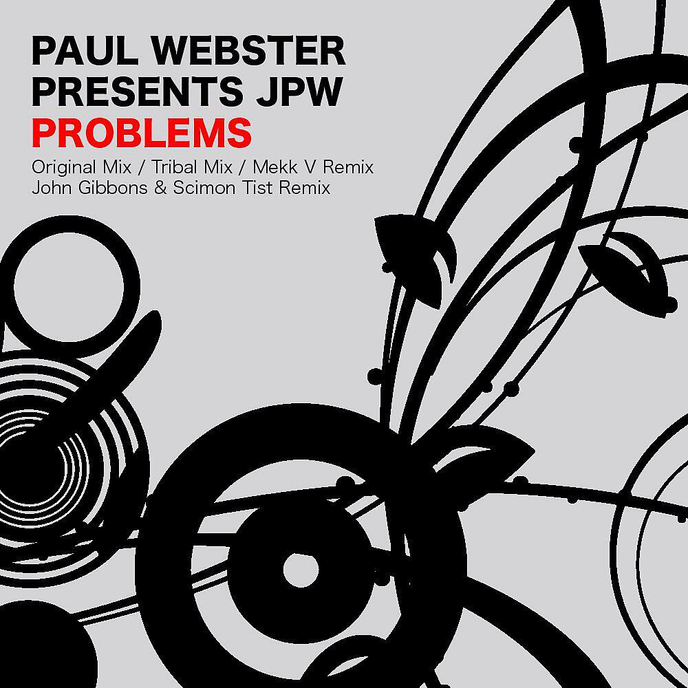 JPW - Problems (John Gibbons & Scimon Tist Remix)