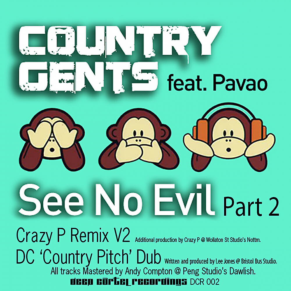 Country Gents - See No Evil (DC Country Pitch Dub)