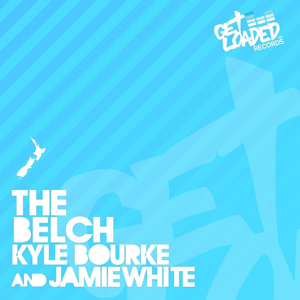 Kyle Bourke - The Belch