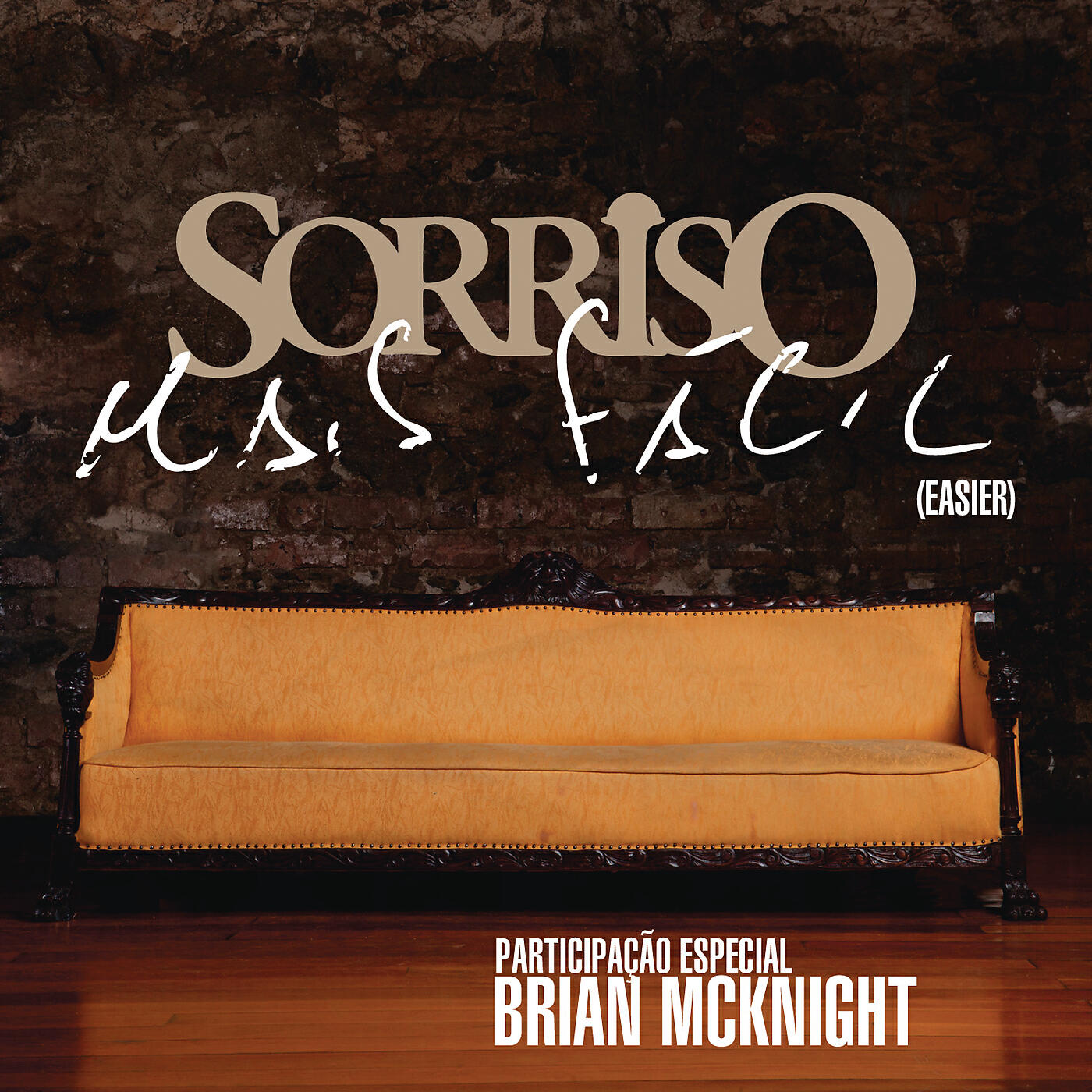 Sorriso Maroto - Mais Fácil (Easier)