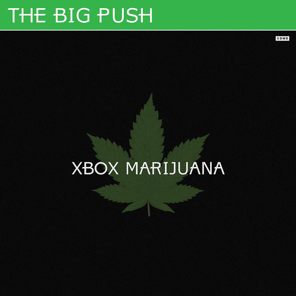 Постер альбома Xbox Marijuana