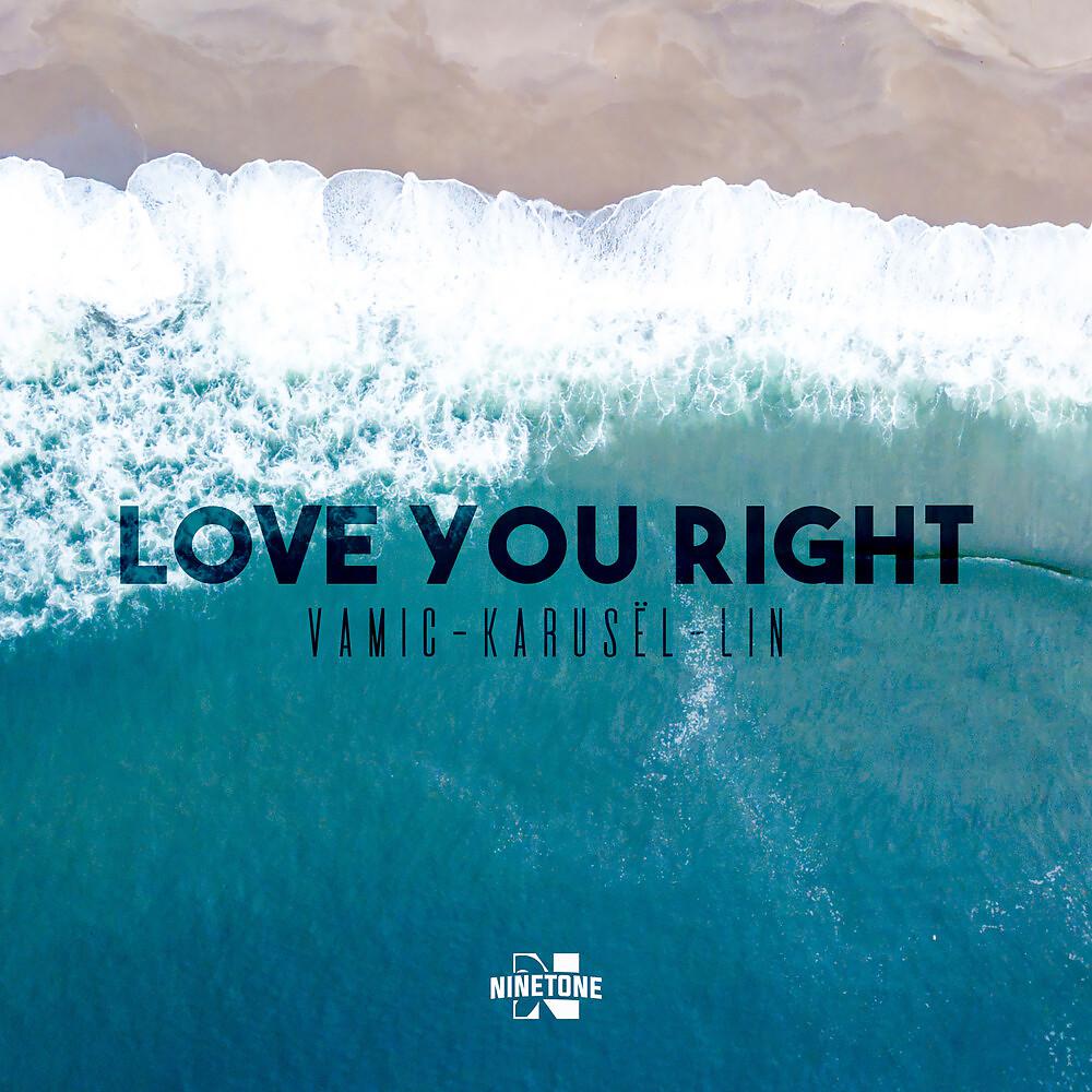 Постер альбома Love You Right