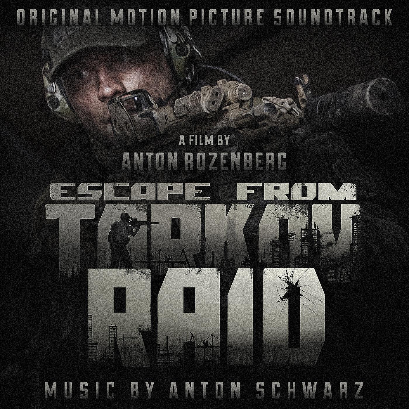 Постер альбома Escape from Tarkov. Raid. (Original Motion Picture Soundtrack)