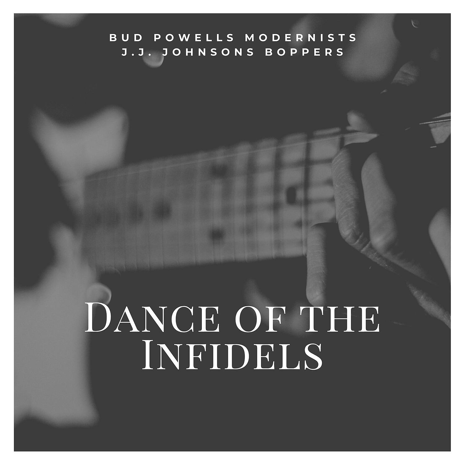 Постер альбома Dance of the Infidels